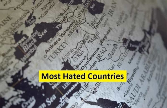 most hated countries
