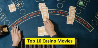 Top 10 Casino Movies