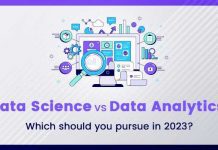Data Science vs Data Analytics: Which should you pursue in 2023?
