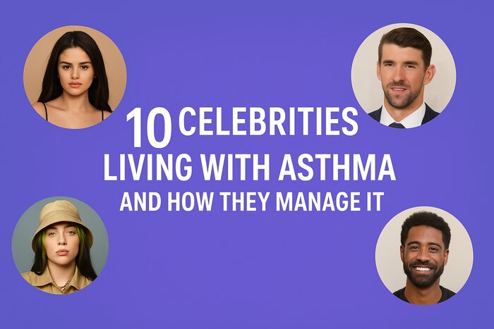 10 Celebrities Living with Asthma and How They Manage It Celebrities Living with Asthma